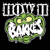 Bakkes - How II (CD)