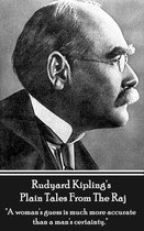 Rudyard Kipling's Plain Tales from the Raj