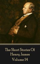 Short Stories Of Henry James 14 - Henry James Short Stories Volume 14
