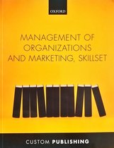 Management of Organizations & Marketing Skillset