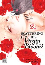 Scattering His Virgin Bloom 2 - Scattering His Virgin Bloom, Vol. 2 (Yaoi Manga)
