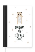 Notitieboek - Schrijfboek - Quotes - Spreuken - Dream big little one - Kinderen - Kids - Baby - Notitieboekje klein - A5 formaat - Schrijfblok