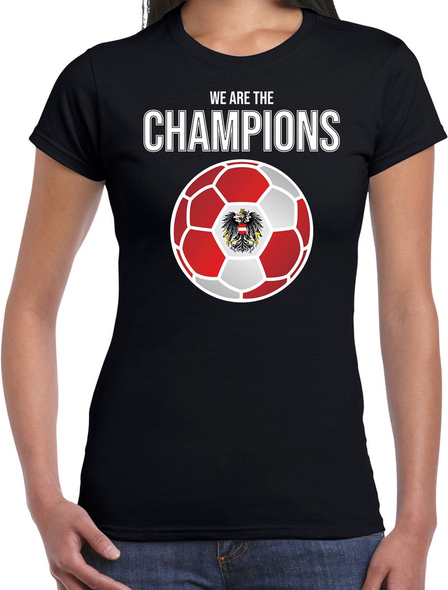 Oostenrijk EK/ WK supporter t-shirt - we are the champions met Oostenrijkse voetbal - zwart - dames - kleding / shirt XS