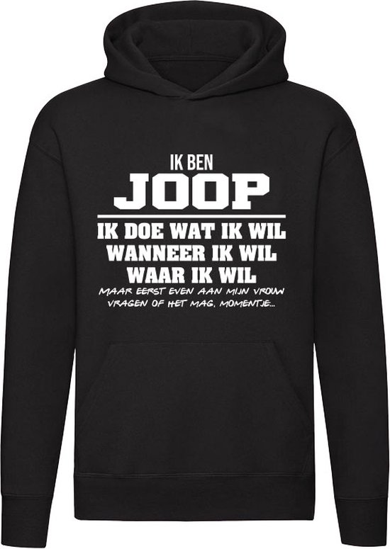 Joop | verjaardagkado | verjaardag kado | cadeau | grappig | jarig | Unisex | Trui | Sweater | Hoodie | Capuchon | Zwart