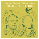 Courtney Hartman & Taylor Ashton - Been On Your Side (CD)