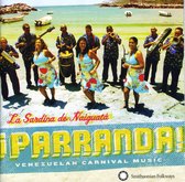 La Sardina De Naiguata - Parranda! Venezuelan Carnival Music (CD)