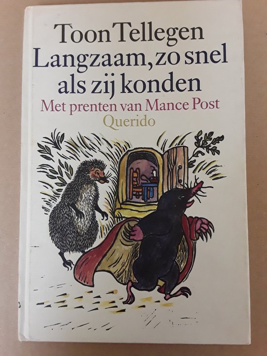 9789021483849 - Langzaam, zo snel als zij konden
