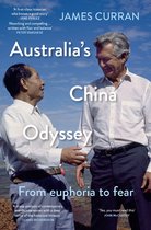 Australia’s China Odyssey