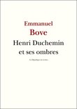 Bove - Henri Duchemin et ses ombres