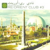 Various Artists - Re:Orient Club 3 (CD)