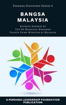 Bangsa Malaysia: Perdana Discourse Series 8