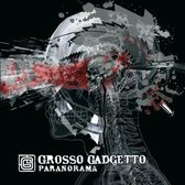 Grosso Gadgetto - Paranorama (CD)