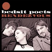 Bedsit Poets - Rendezvous (CD)