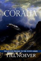 Tethys Prequels 2 - Coralia