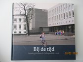 Bij de tijd. Koning Willem II College 1866-2016