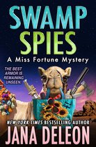 A Miss Fortune Mystery 26 - Swamp Spies
