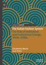 Palgrave Studies in Economic History-The Italian Fashion System