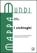 Mappa Mundi. Studi storici sul Medioevo e la prima età moderna 1 - I vichinghi