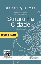 Brass Quintet sheet music: Sururu na Cidade (score & parts)