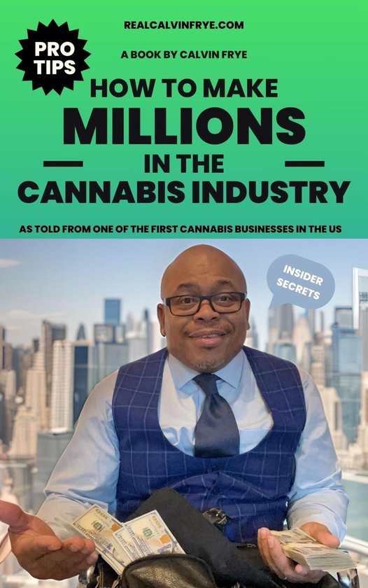 How to make millions in the cannabis industry - cover