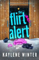 The Hate to Love You Series - The Flirt Alert