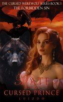 The Cursed Werewolf Series 1 - Mated to the Cursed Prince