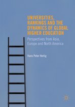 Universities Rankings and the Dynamics of Global Higher Education