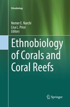 Ethnobiology- Ethnobiology of Corals and Coral Reefs