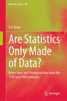 Methodos Series 20 - Are Statistics Only Made of Data?