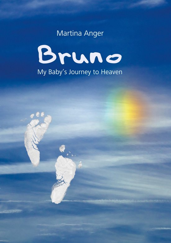 Bruno - My Baby's Journey to Heaven - cover