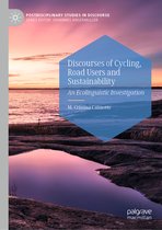 Postdisciplinary Studies in Discourse- Discourses of Cycling, Road Users and Sustainability
