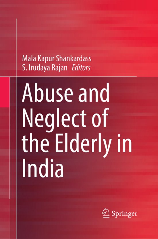 Abuse and Neglect of the Elderly in India - cover