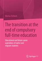The transition at the end of compulsory full time education