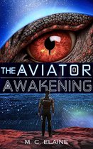 Vor's Shadow Trilogy 1 - The Aviator Awakening