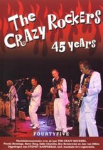 45 Years -Dvd- The Crazy Rockers