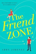 The Friend Zone the most hilarious and heartbreaking romantic comedy of 2020