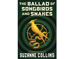Omslag van The Ballad of Songbirds and Snakes (a Hunger Games Novel)