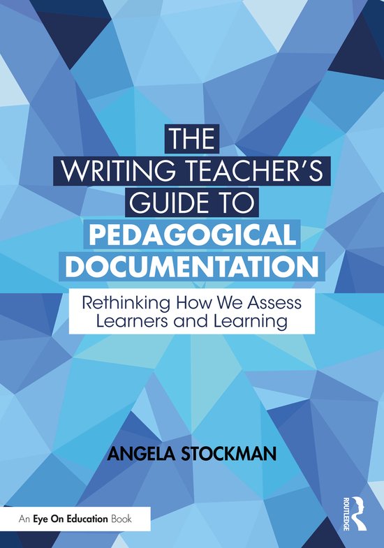 The Writing Teacher’s Guide to Pedagogical Documentation - cover