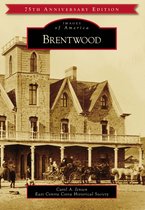 Images of America - Brentwood