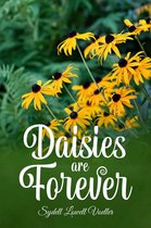 Daisies are Forever