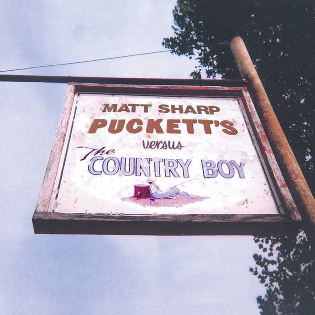 Matt Sharp - Puckett's Versus The Country Boy (CD)