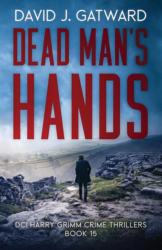 DCI Harry Grimm Crime Thrillers- Dead Man's hands - cover