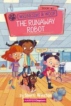 Wednesday and Woof 3 - Wednesday and Woof #3: The Runaway Robot