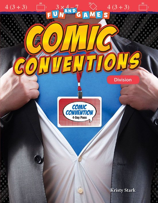 Mathematics in the Real World - Fun and Games: Comic Conventions