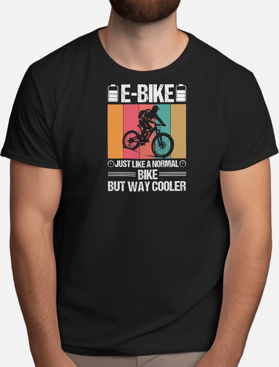 Vélo électrique comme un vélo normal mais bien plus Cooler - T-shirt - BikeLife - Cyclisme - Vélo - BikeAdventures - BicycleLeven - Cyclisme - BicycleLove - BicycleAdventures