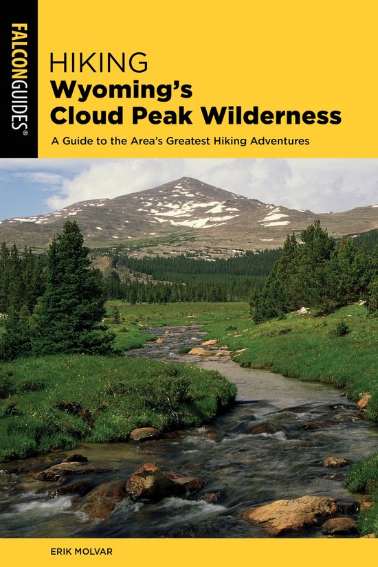 Regional Hiking Series- Hiking Wyoming's Cloud Peak Wilderne ... - cover