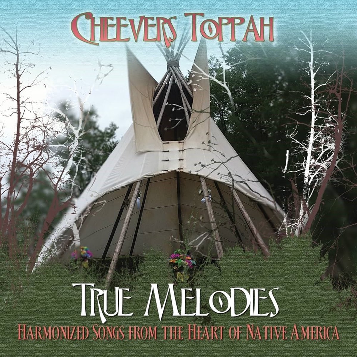 Cheevers Toppah - True Melodies (CD)