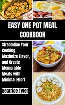 EASY ONE POT MEAL COOKBOOK