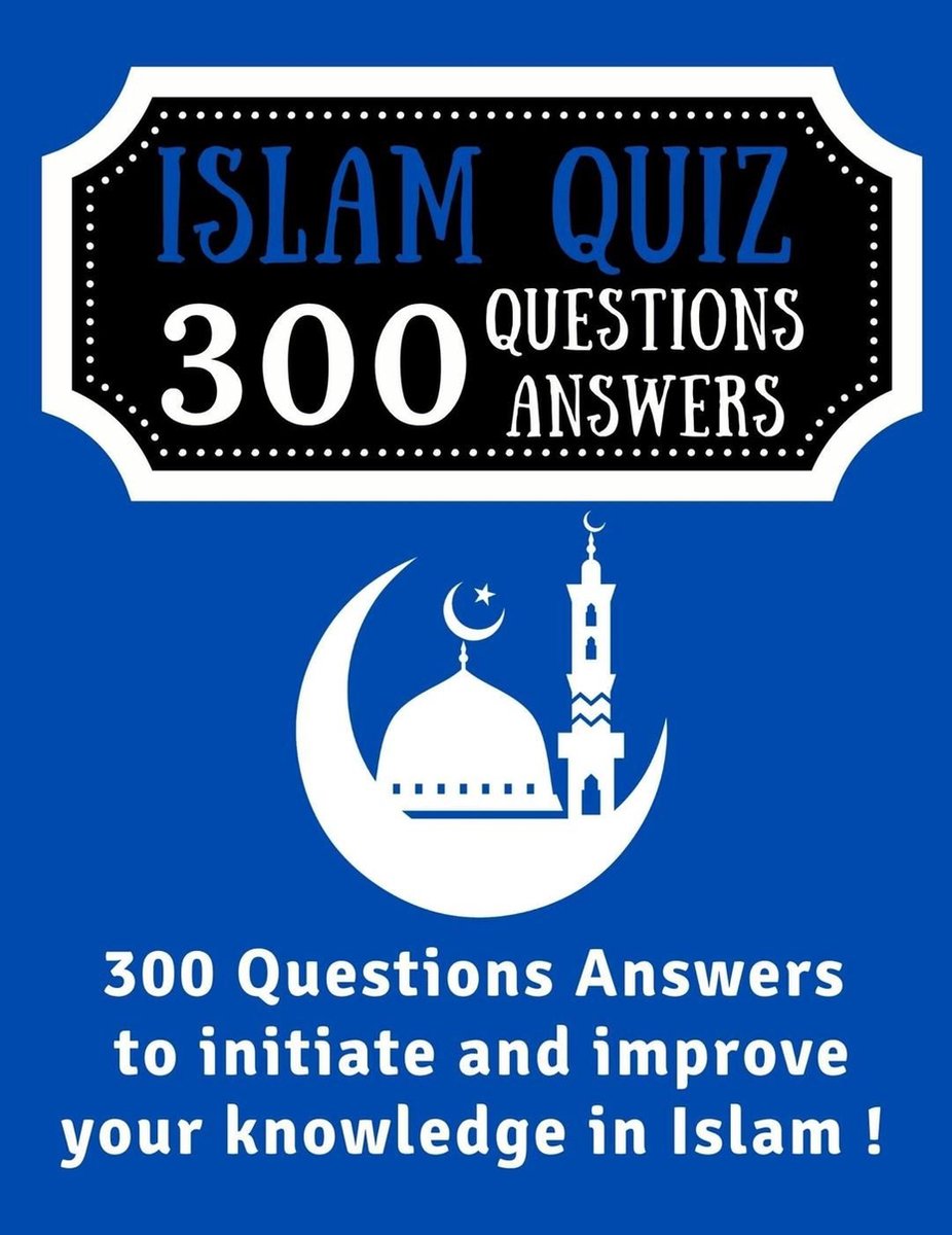 Islam Quiz 300 Questions Answers (ebook), Wbwinner Publishing
