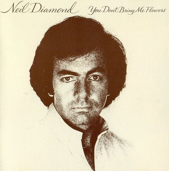 Neil Diamond - You don't bring me flowers - Cd album